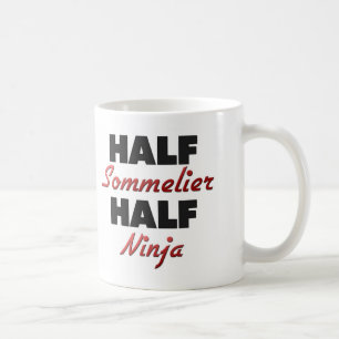 Half Sommelier Half Ninja Coffee Mug