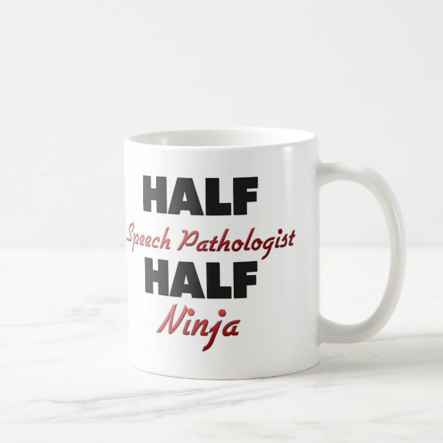 Half Speech Pathologist Half Ninja Coffee Mug (Right)