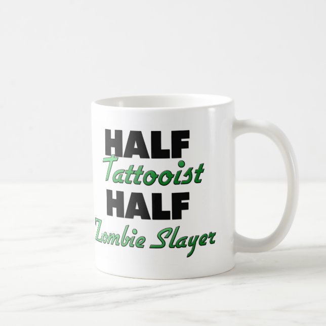 Half Tattooist Half Zombie Slayer Coffee Mug (Right)