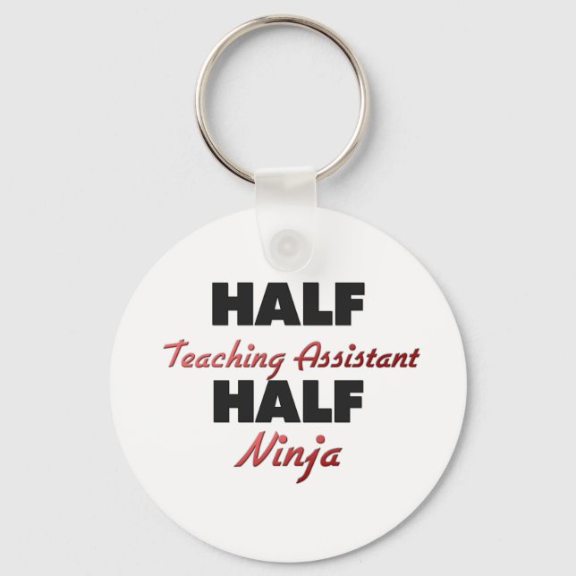 Half Teaching Assistant Half Ninja Key Ring (Front)
