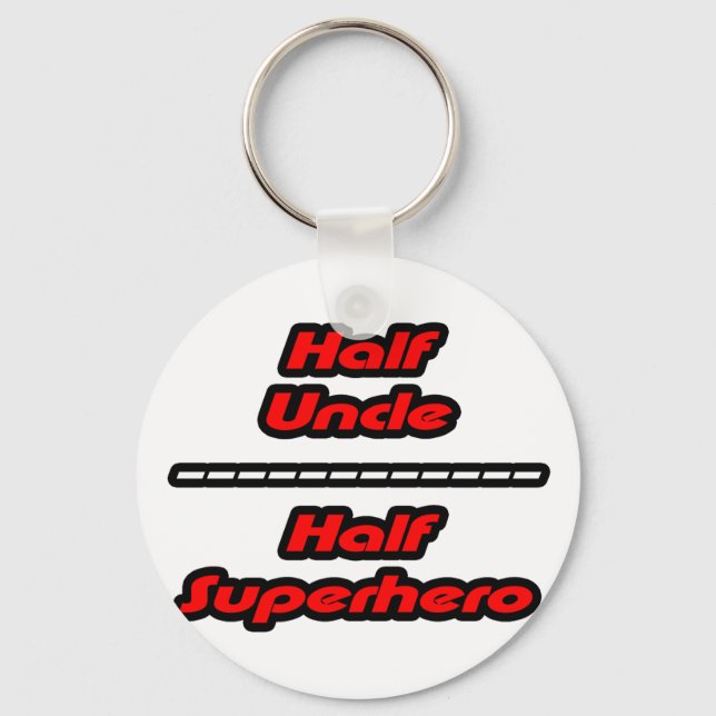 Half Uncle Half Superhero Key Ring (Front)