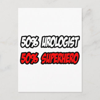 Half Urologist...Half Superhero Postcard