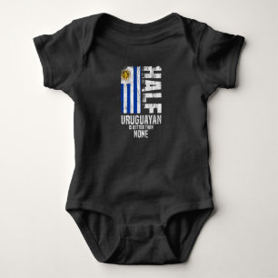 Half Uruguayan Is Better Than None Funny Uruguayan Baby Bodysuit