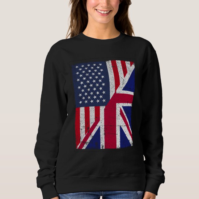 Half USA Flag Half Great Britain Flag American Bri Sweatshirt (Front)