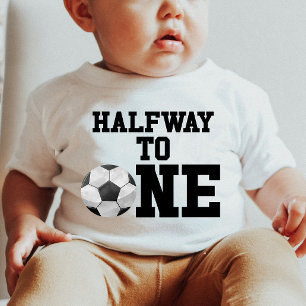 Halfway To One Soccer Ball Sports Half Birthday Baby T-Shirt