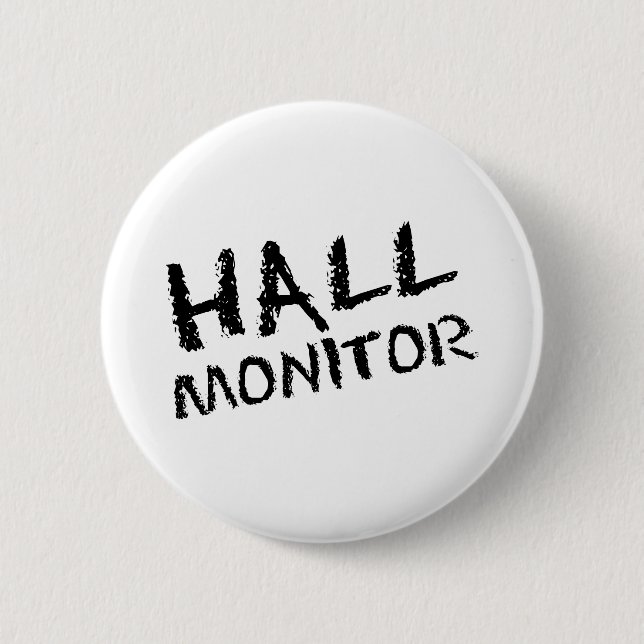 Hall Monitor Black 6 Cm Round Badge (Front)