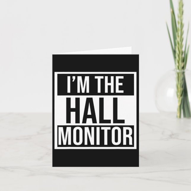Hall Monitor Gift Byck To School Student  Card (Front)