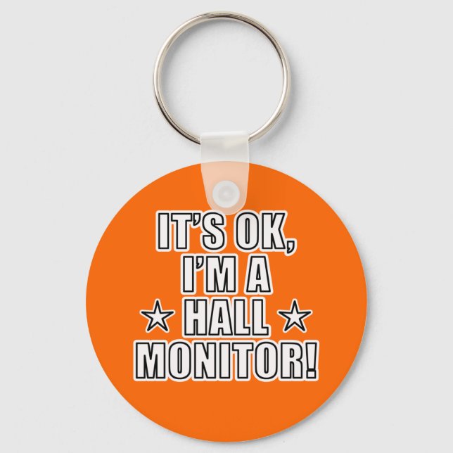 Hall Monitor Key Ring (Front)