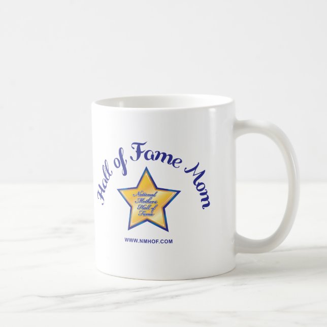 Hall of Fame Mum Coffee Cup (Right)