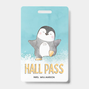 Hall Pass Cute Penguin Classroom Teacher ID Badge