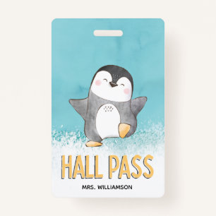 Hall Pass Cute Penguin Classroom Teacher ID Badge
