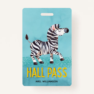 Hall Pass Cute Zebra Classroom Teacher ID Badge