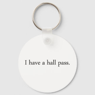 Hall Pass Key Ring