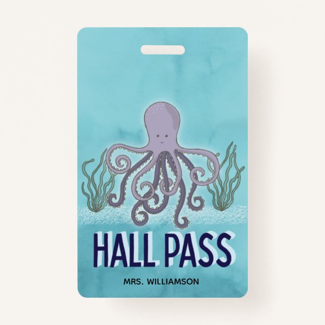 Hall Pass Sea Octopus Teacher School ID Badge (Front)