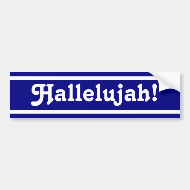 Hallelujah! Bumper Sticker (Front)