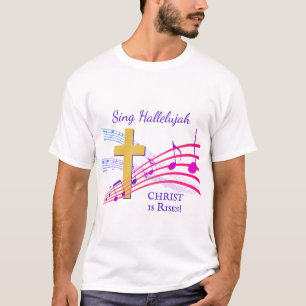 HALLELUJAH CHRIST IS RISEN Easter T-Shirt