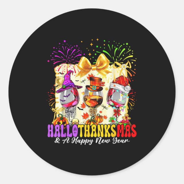 Hallothanksmas And A Happy New Year Wine Gles Fire Classic Round Sticker (Front)