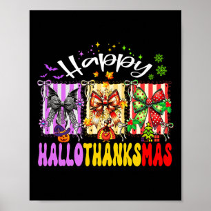 Hallothanksmas Coquette Bow Halloween Thanksgiving Poster