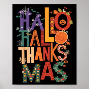 Hallothanksmas Funny Halloween Thanksgiving Christ Poster