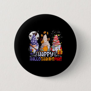 Hallothanksmas Gnomes Halloween Thanksgiving Chris 6 Cm Round Badge