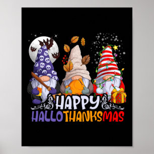 Hallothanksmas Gnomes Halloween Thanksgiving Chris Poster