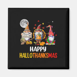 Hallothanksmas Gnomes Halloween Thanksgiving Merry Magnet