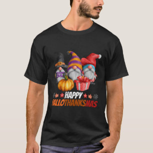 Hallothanksmas Gnomes Happy Hallowthanksmas Hallow T-Shirt