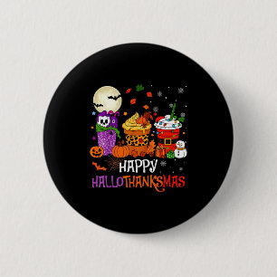 Hallothanksmas Halloween Thanksgiving Christmas Co 6 Cm Round Badge