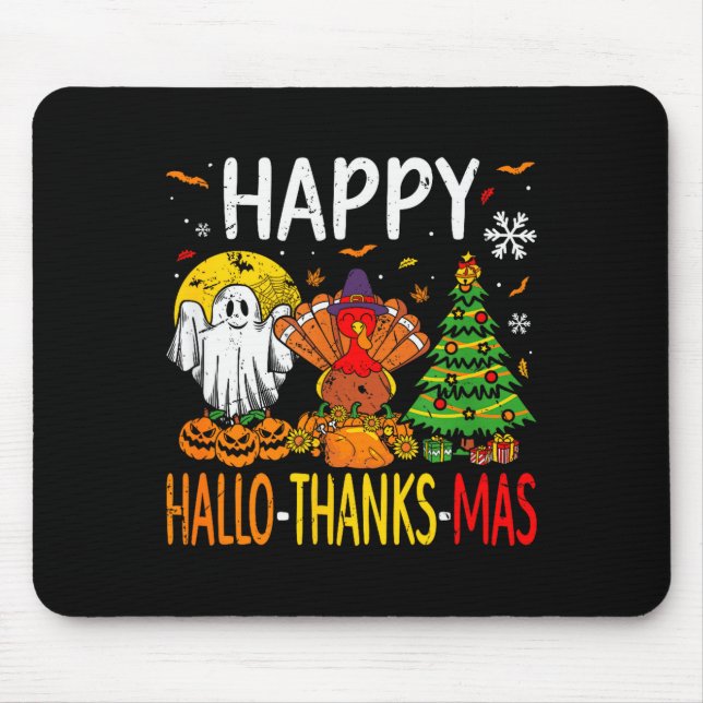 Hallothanksmas Halloween Thanksgiving Christmas  Mouse Pad (Front)
