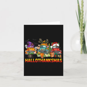 Hallothanksmas Trucks Halloween Thanksgiving Chris Card