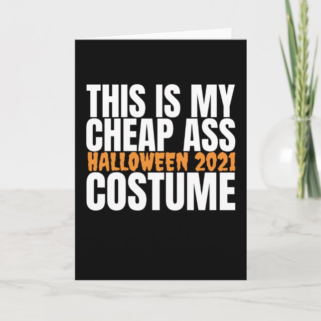 Halloween 2021 - Funny Halloween Costume Card (Front)