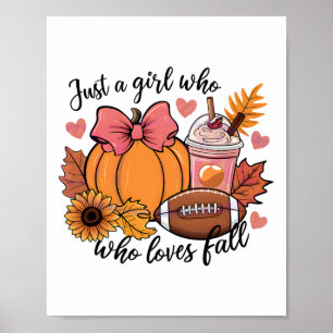 Halloween 2024 Just A Girl Who Loves Fall Pumpkin  Poster