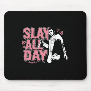 Halloween 2 Valentine's Day Michael Myers Slay All Mouse Pad