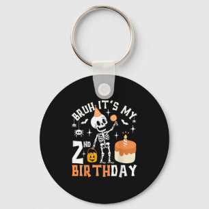 Halloween 2nd Birthday Bruh-funny Skeleton 2nd Bda Key Ring