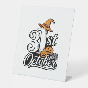 Halloween 31st October Typography Shirt Design_1 Pedestal Sign