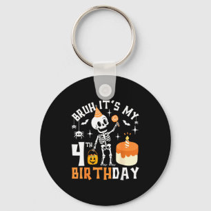 Halloween 4th Birthday Bruh-funny Skeleton 4th Bda Key Ring