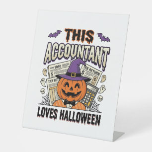 Halloween Accountant Funny Spooky Tax Season_1 Pedestal Sign