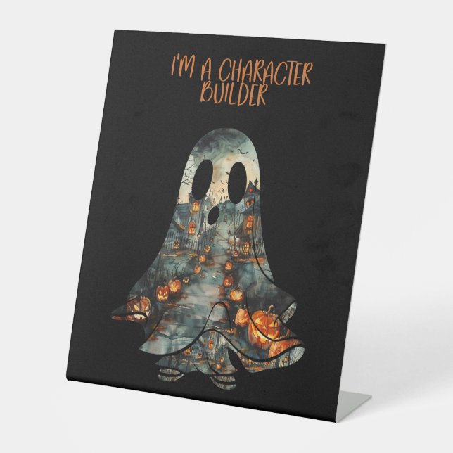 Halloween Affirmation Ghost Humour Pedestal Sign (Front)