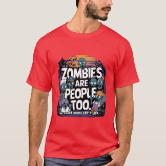 halloween and zombies funny halloween funny T-Shirt