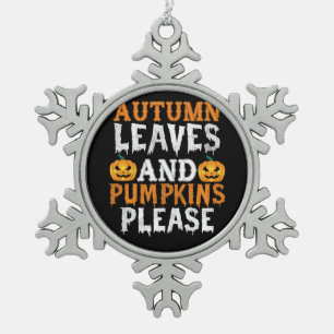 Halloween Autumn Leaves And Pumpkins Birthday Snowflake Pewter Christmas Ornament