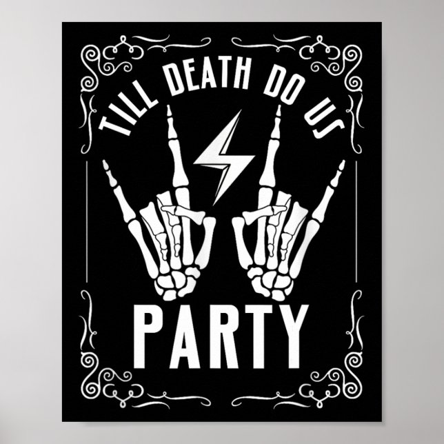 Halloween Bachelorette Till Death Do Us Party Skel Poster (Front)