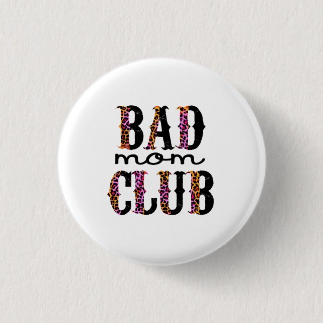 Halloween Bad Mum Club Birthday 3 Cm Round Badge (Front)