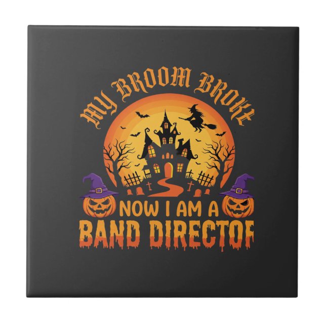 Halloween Band Director Witch Broom Haunted House  Ceramic Tile (Front)