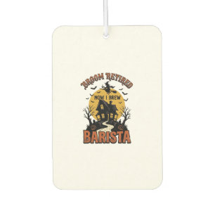 Halloween Barista Shirt Funny Witch Coffee Pun Des Car Air Freshener