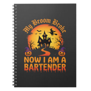 Halloween Bartender Haunted House Witch Pumpkin De Notebook