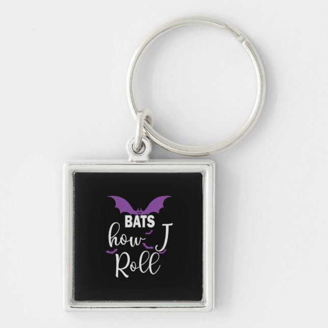 Halloween Bats How I Roll Birthday Key Ring (Front)