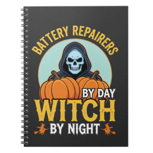Halloween Battery Repairer Witch By Night Design Notebook