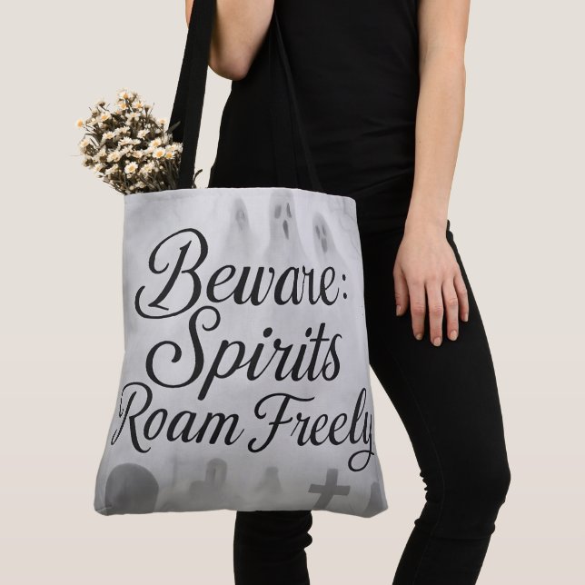 Halloween Beware Spirits Roam Freely Tote Bag (Close Up)