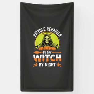 Halloween Bicycle Repairer By Day Witch By Night Banner