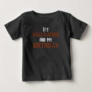 Halloween Birthday 31st October Baby T-Shirt